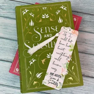 Jane Austen Bookmark - Sense and Sensibility Quotation